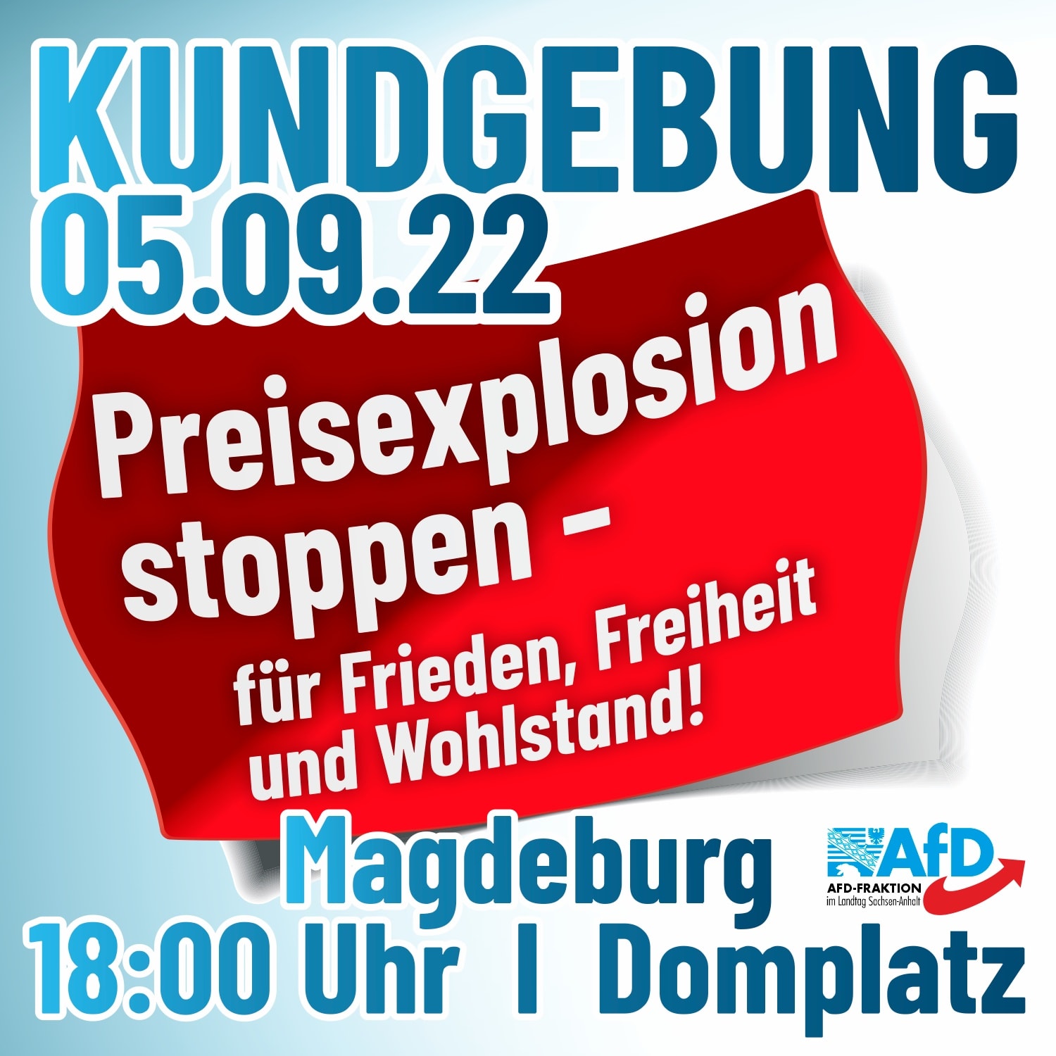 Kundgebung Preisexplosion stoppen - für Frieden, Freiheit und Wohlstand @ Domplatz Magdeburg